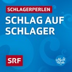 «Schlag auf Schlager» vom 10. Oktober