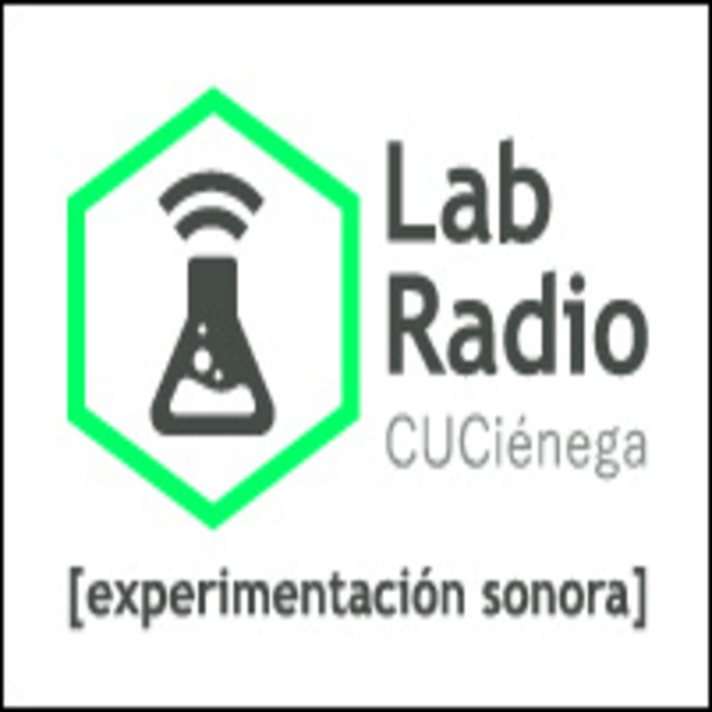 Podcast Podcast [Lab Radio CUCiénega]