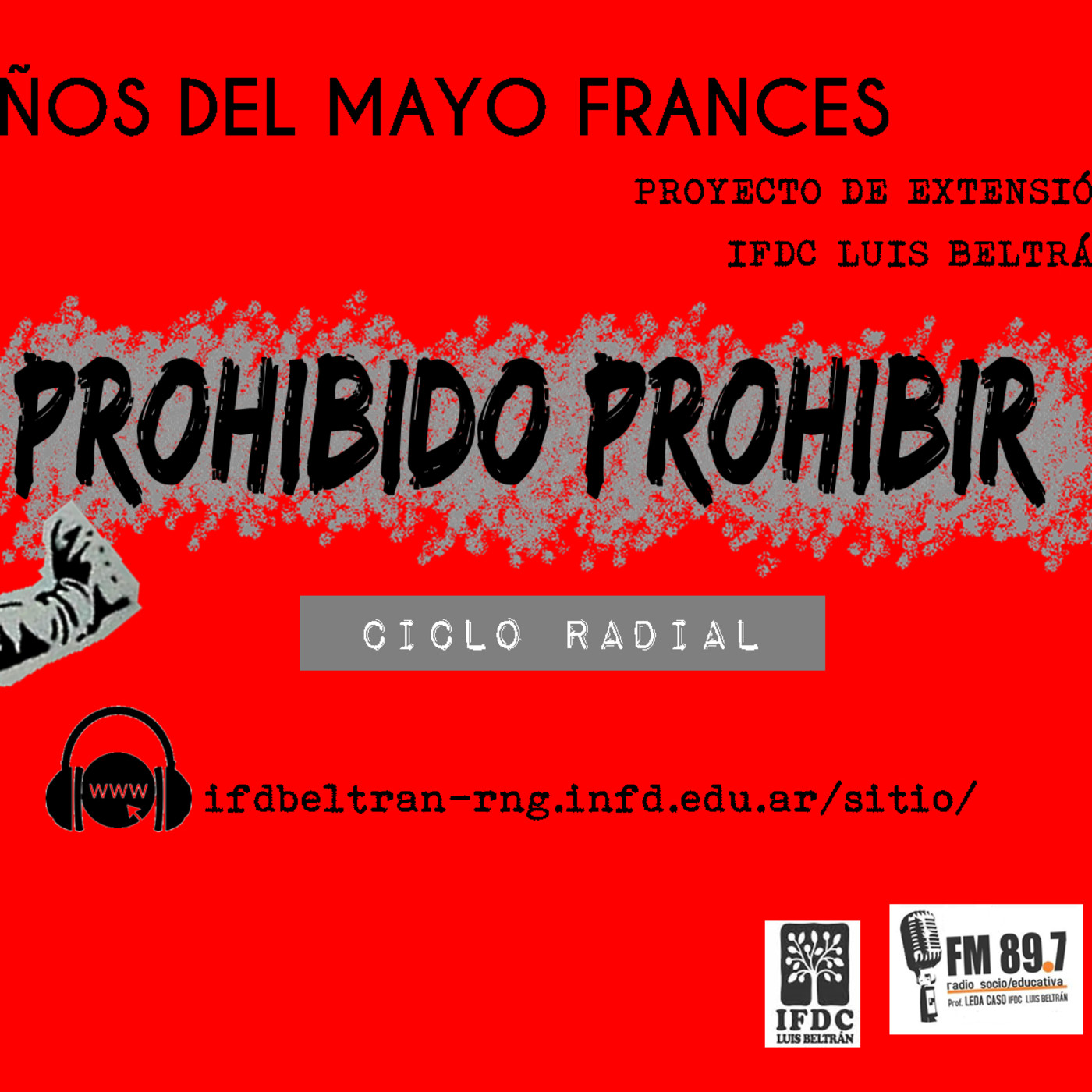 PROHIBIDO PROHIBIR 