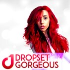 EP00: Welcome to Dropset Gorgeous Radio