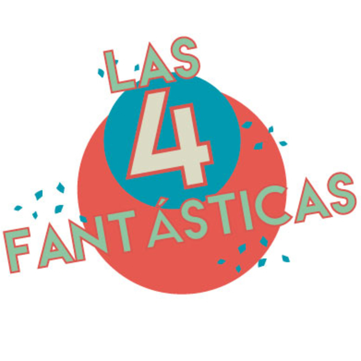 Las 4 Fantásticas (13/06/2019)