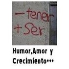Mas Ser y Menos Tener.
