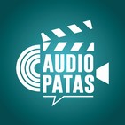 Ep. 10 Los villanos mas bravos | AUDIÓPATAS