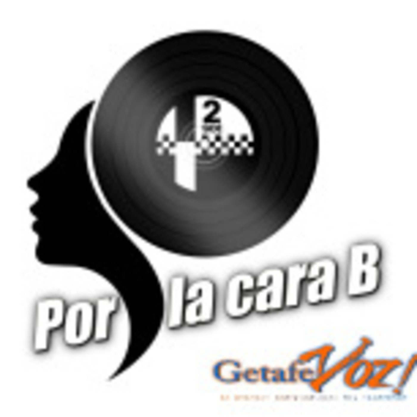 POR LA CARA B en Getafe Voz