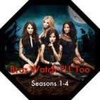 Bros Watch PLL Too - A Pretty Little Liars Podcast