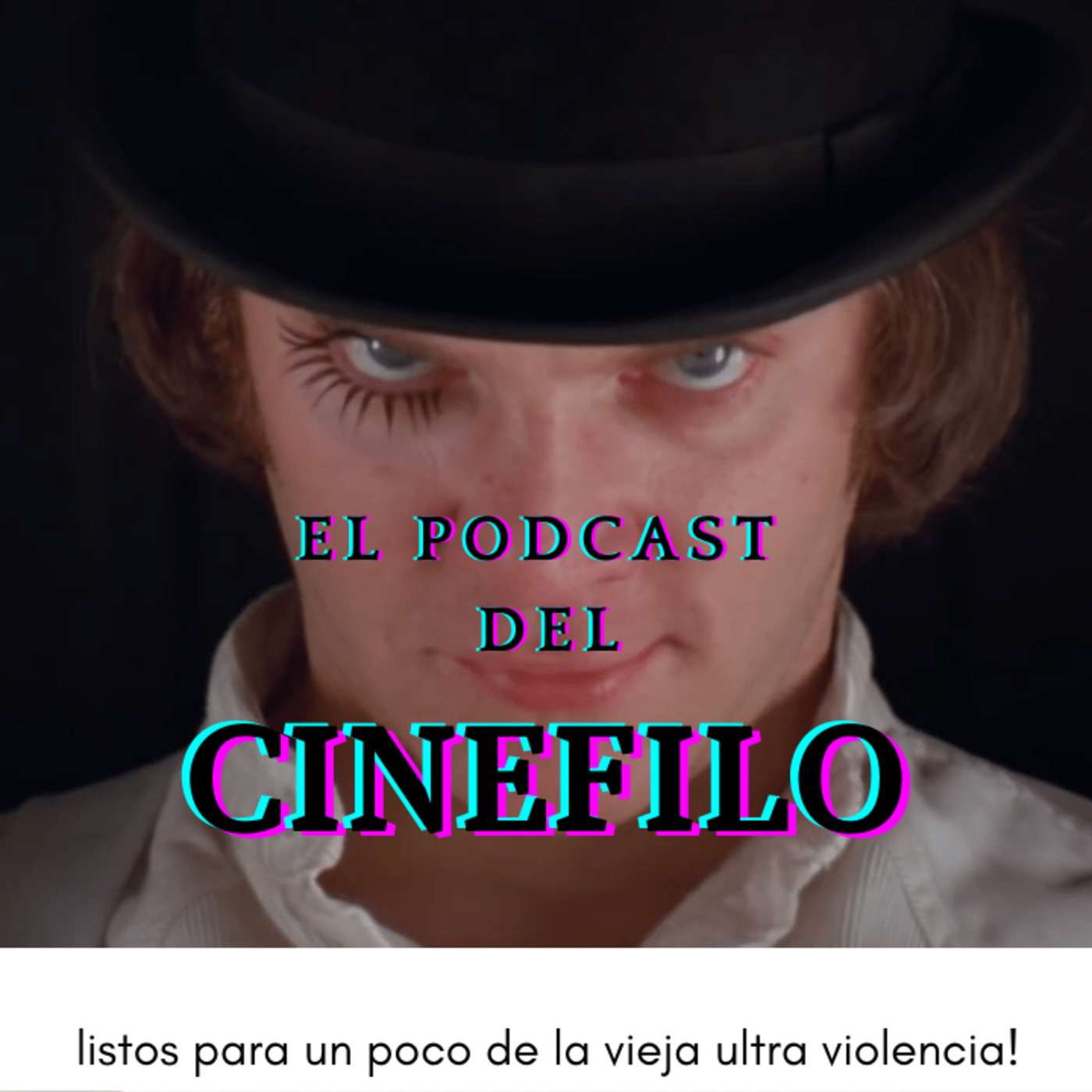 El Podcast del Cinefilo