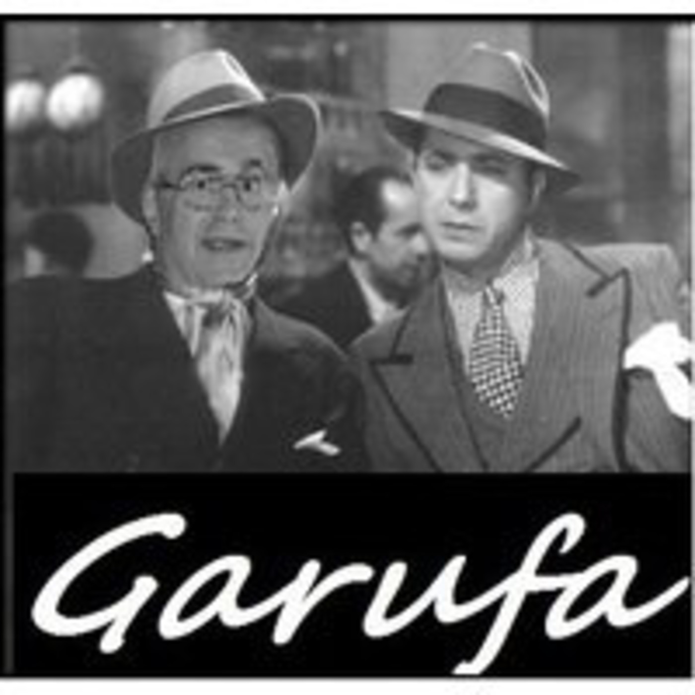 Podcast GARUFA EN CAMBALACHE