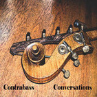 Contrabass Conversations - double bass life on the
