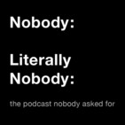 Nobody Literally Nobody (Trailer)