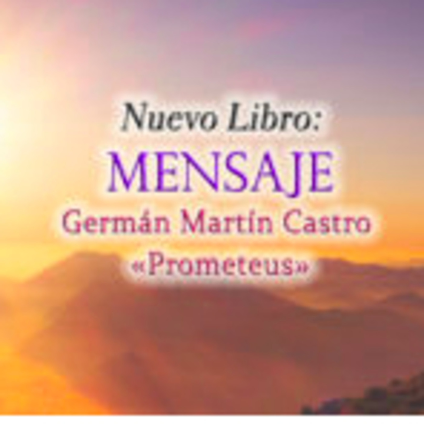 MENSAJE - GERMAN MARTIN CASTRO