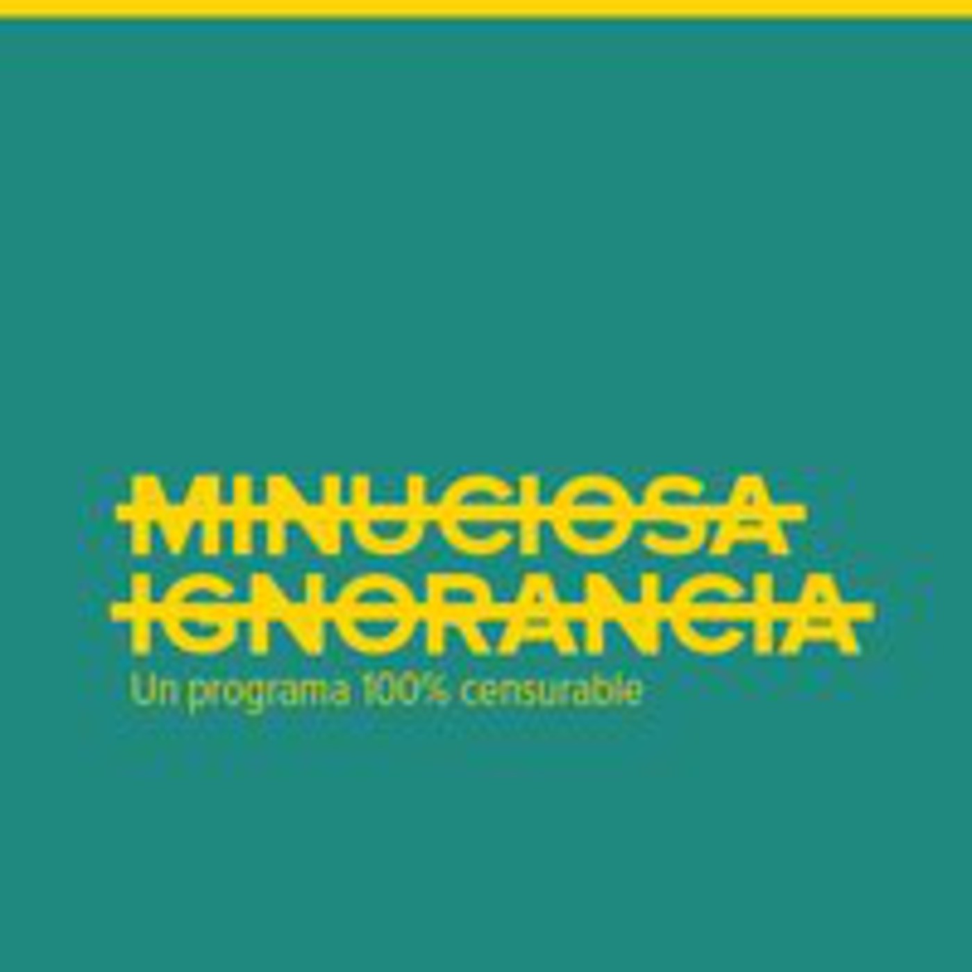 Minuciosa Ignorancia