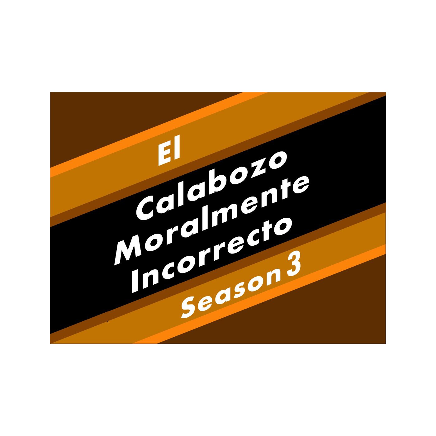 El Calabozo Moralmente Incorrecto