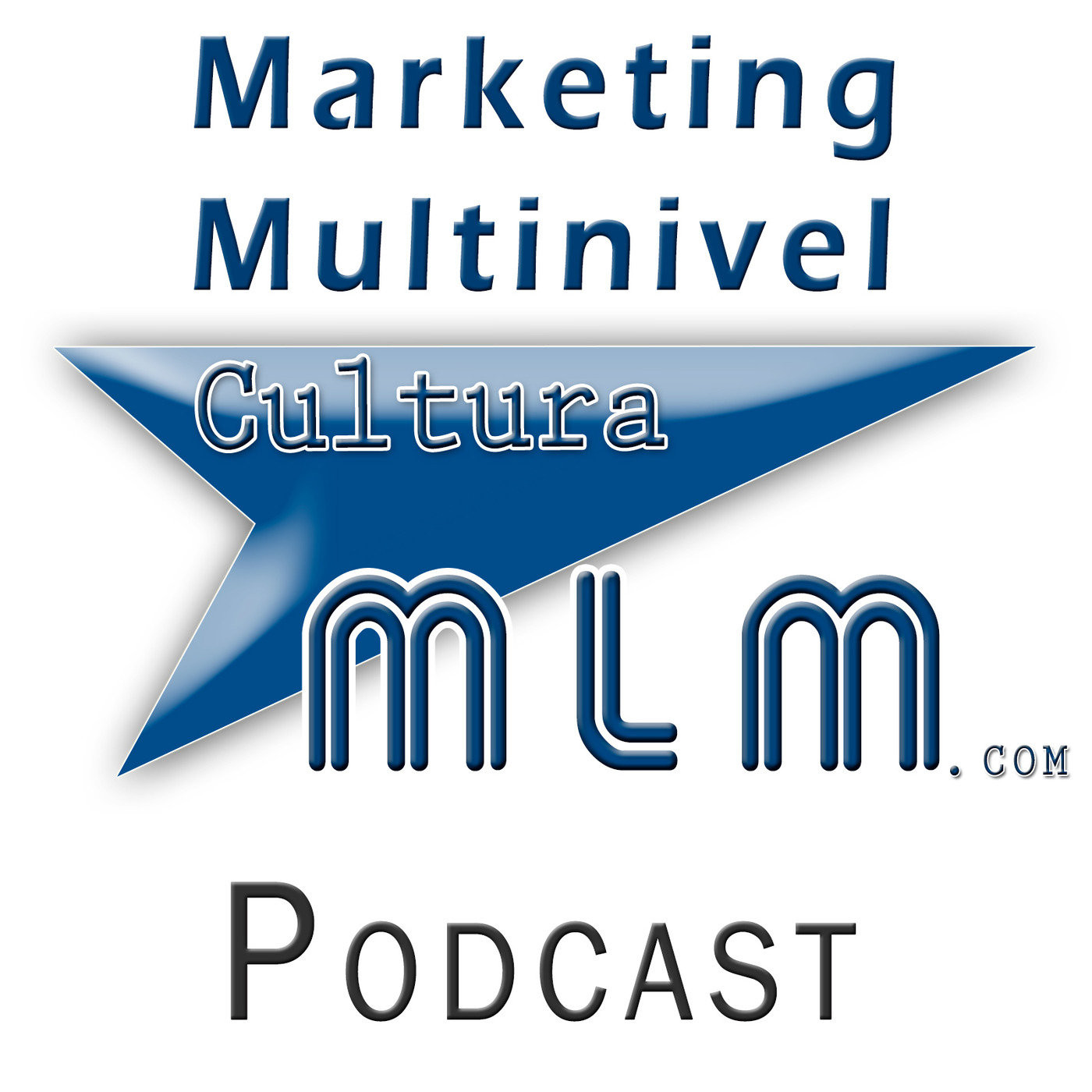 Podcast de Marketing Multinivel