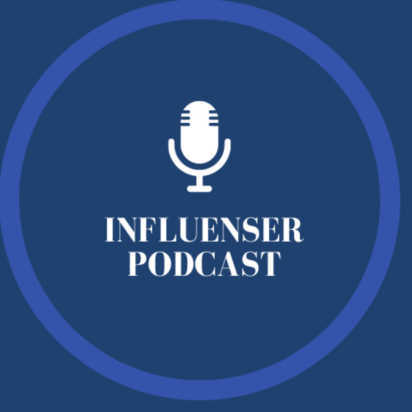 Influenser Podcast