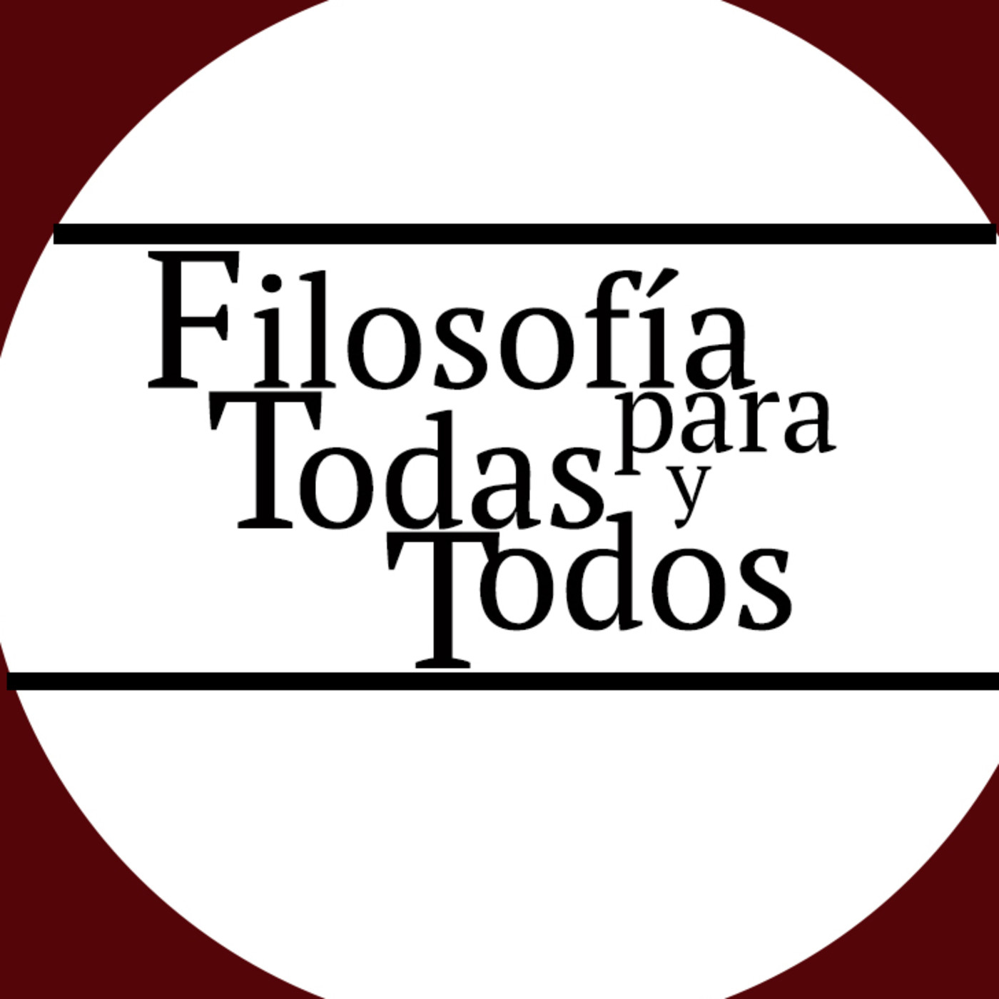 Filosofía para todas y todos