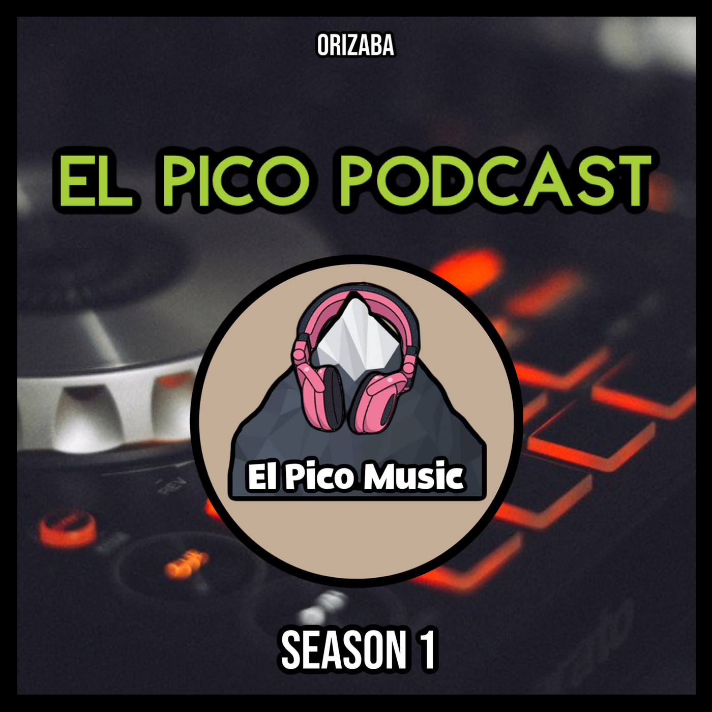 El Pico Podcast Season 1