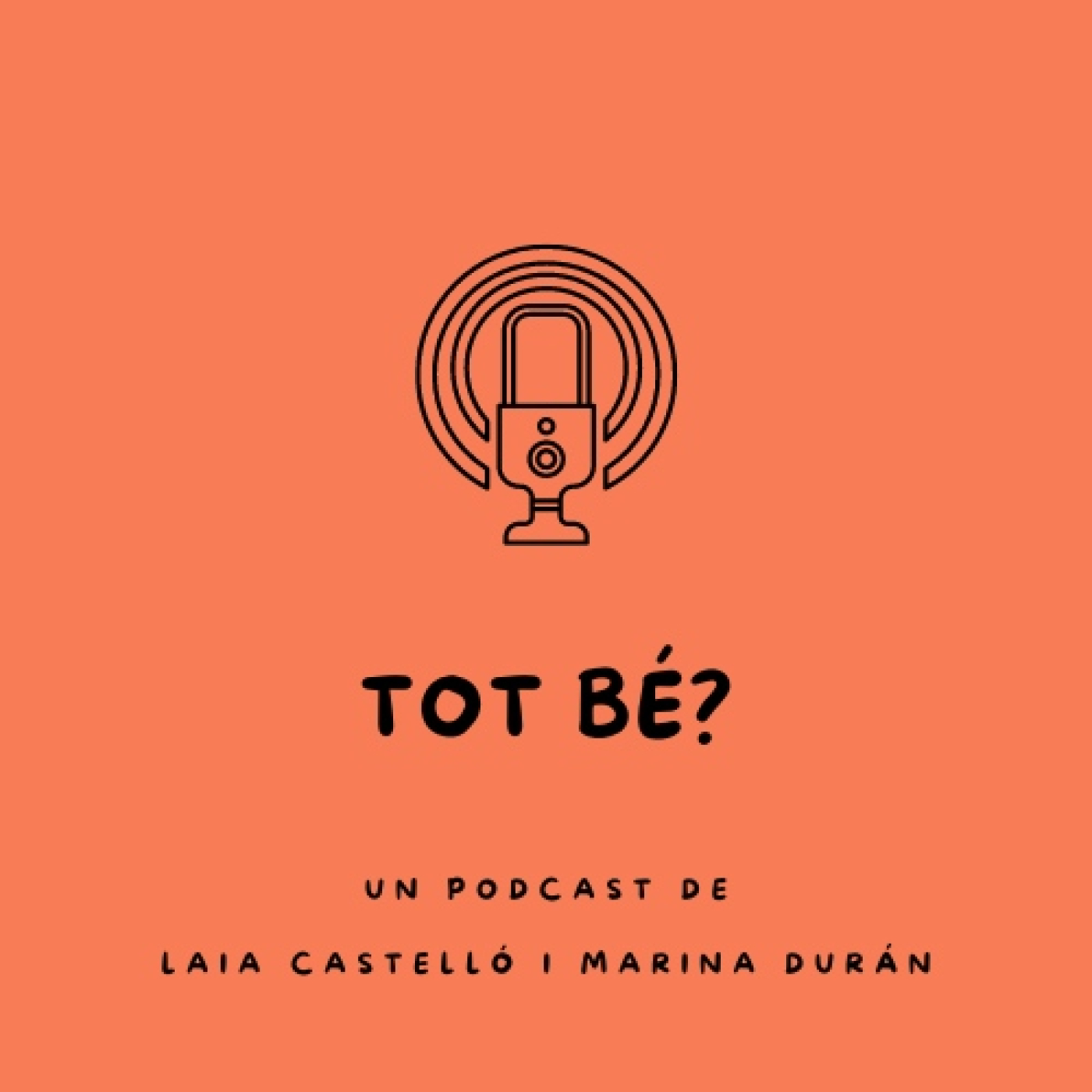 Tot bé? 