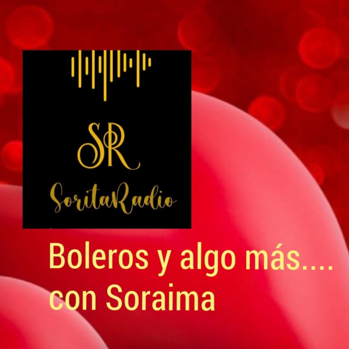 Boleros y algo más con Soraima .Programa Nro.2 podcast artwork