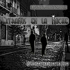 Extraños en la Noche