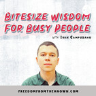 Uncovering And Breaking Unconscious Tendencies That Keep Us Stuck (Bitesize Wisdom #137)