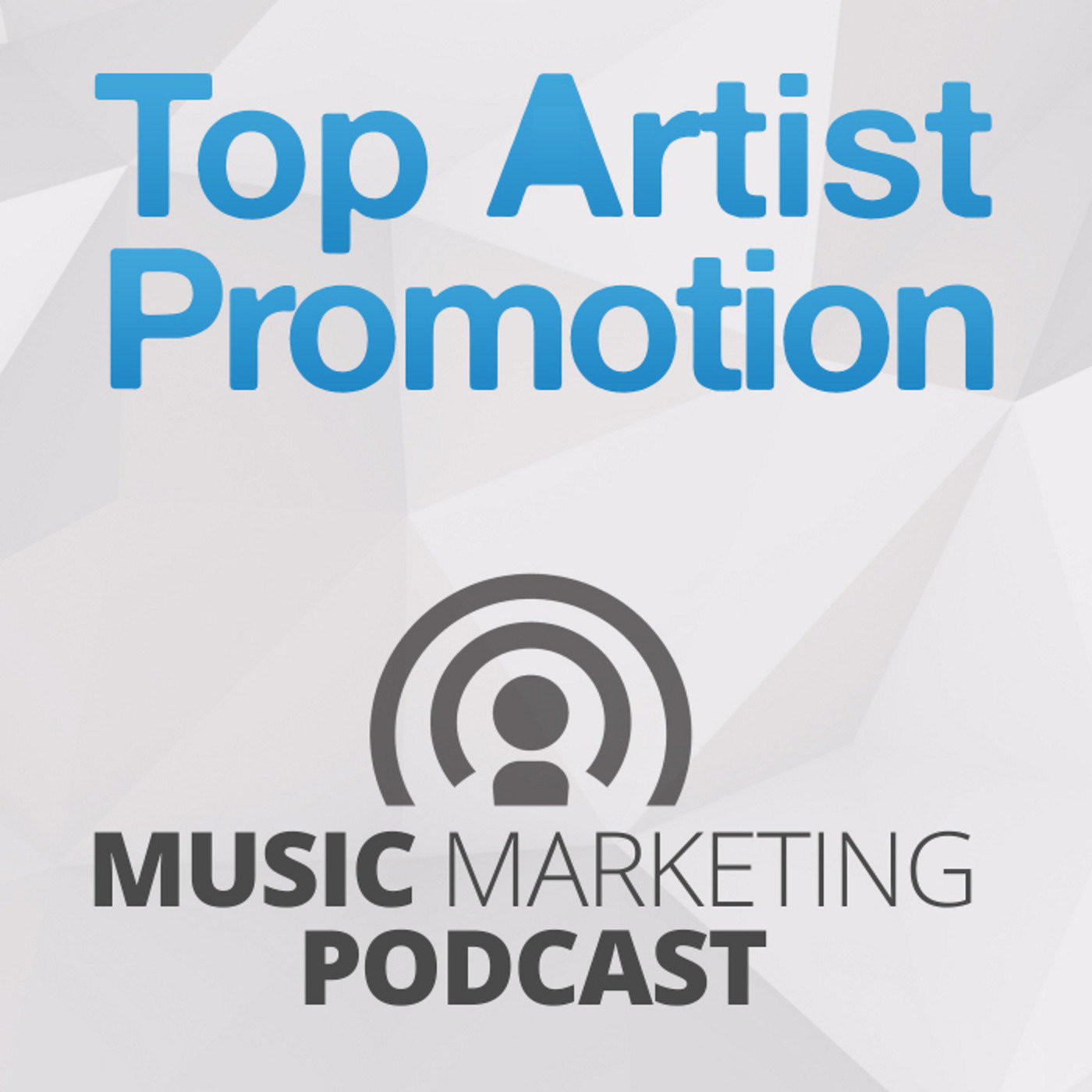 Podcast de Top Artist Promotion Music Mar