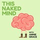 EP 285: Naked Life Story - Melissa