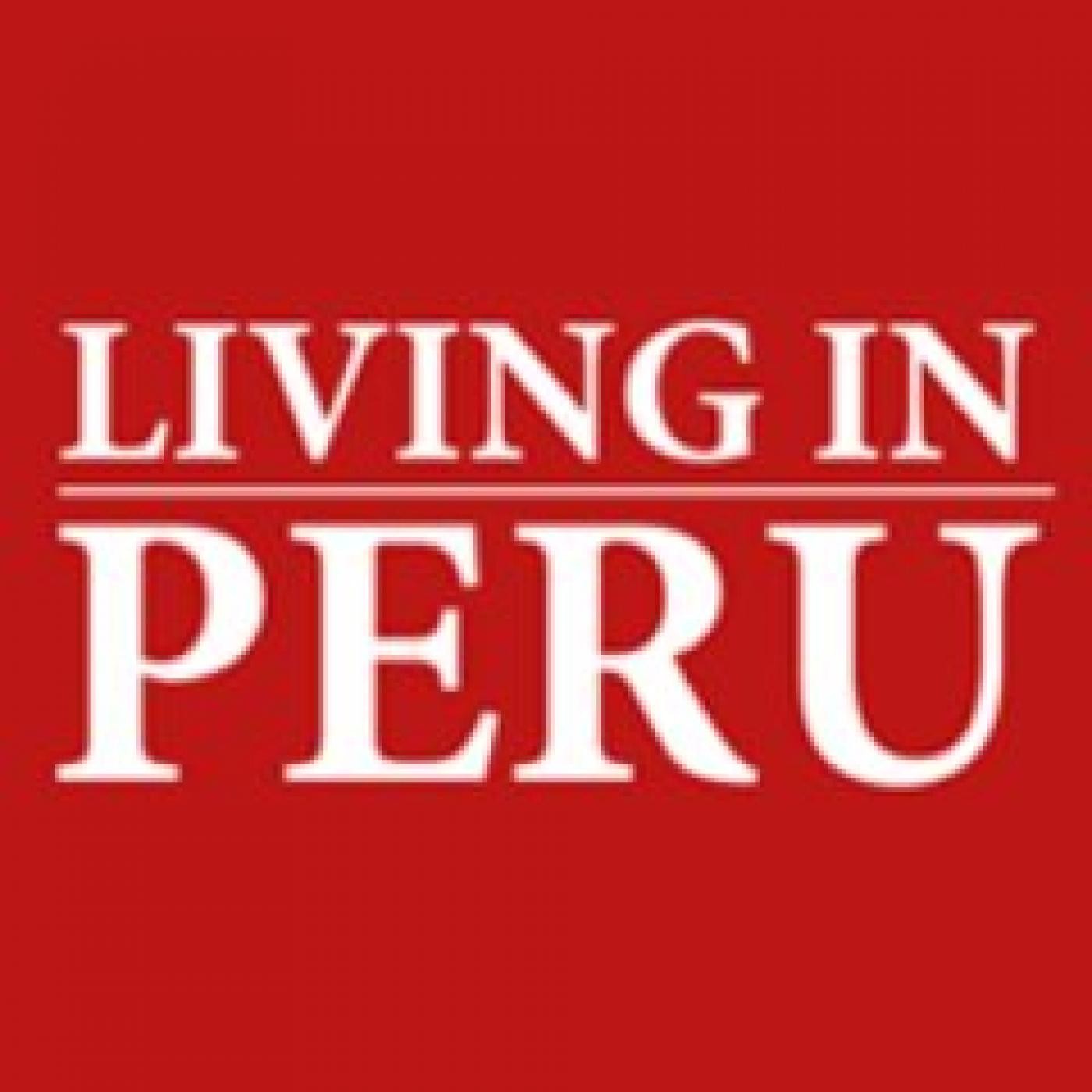 Living in Peru Podcast