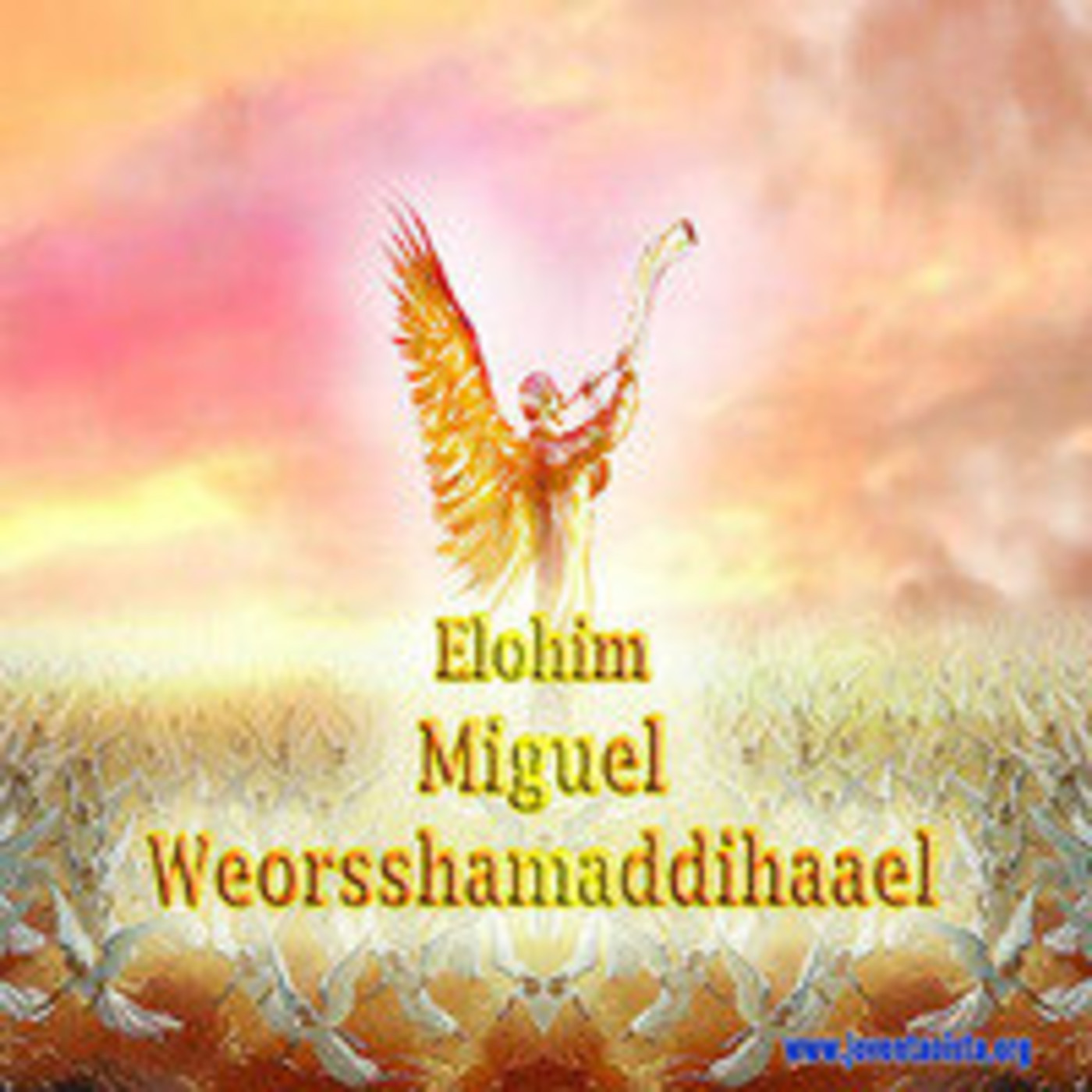 Podcast Elohim Miguel Weorsshamaddihaael
