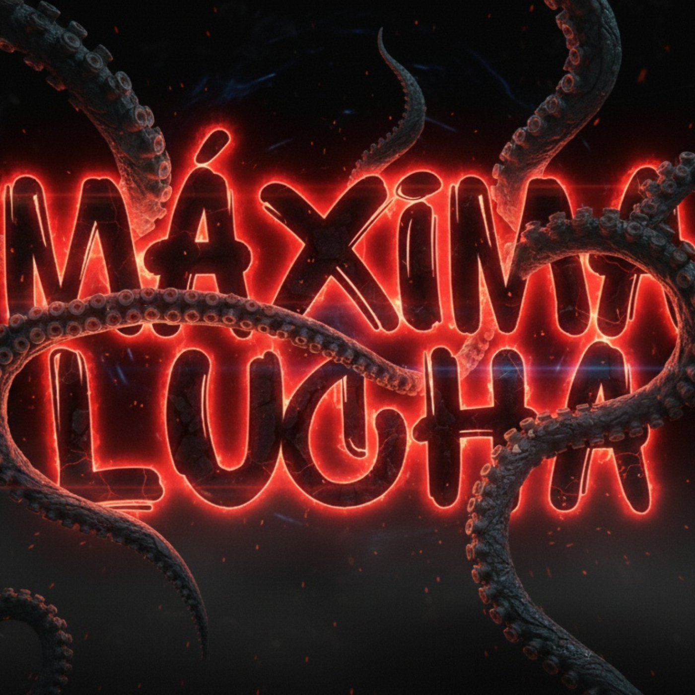 EP. 126 - Máxima Lucha