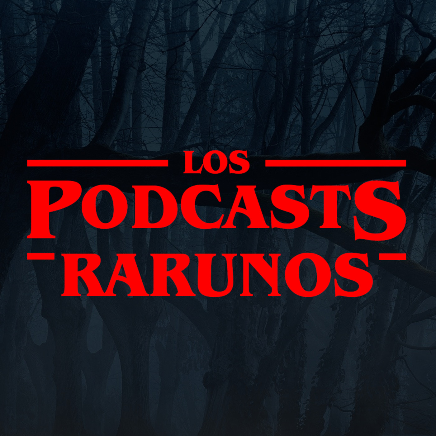 Los Podcasts Rarunos