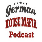 Podcast German House Mafia Podcast