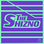 The Shizno S17 E10 – Galaxy Brain