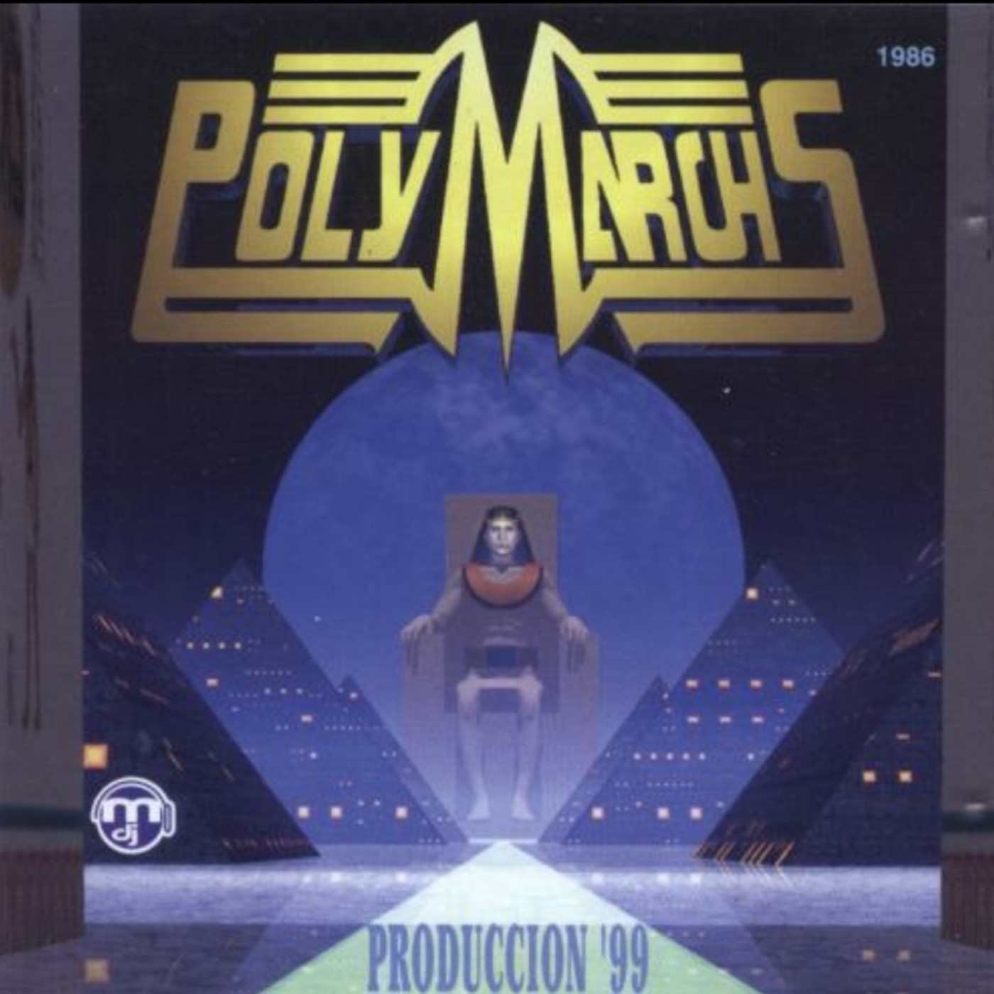 Polymarchs Produccion 99
