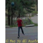 El Meo Yo dEl Asunto - Episodio 1