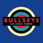 Bullseye with Jesse Thorn