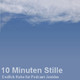 10 Minuten Stille - Folge 3656