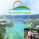 The Azores Podcast - 35