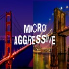Microaggressive #14 - Memory Lane
