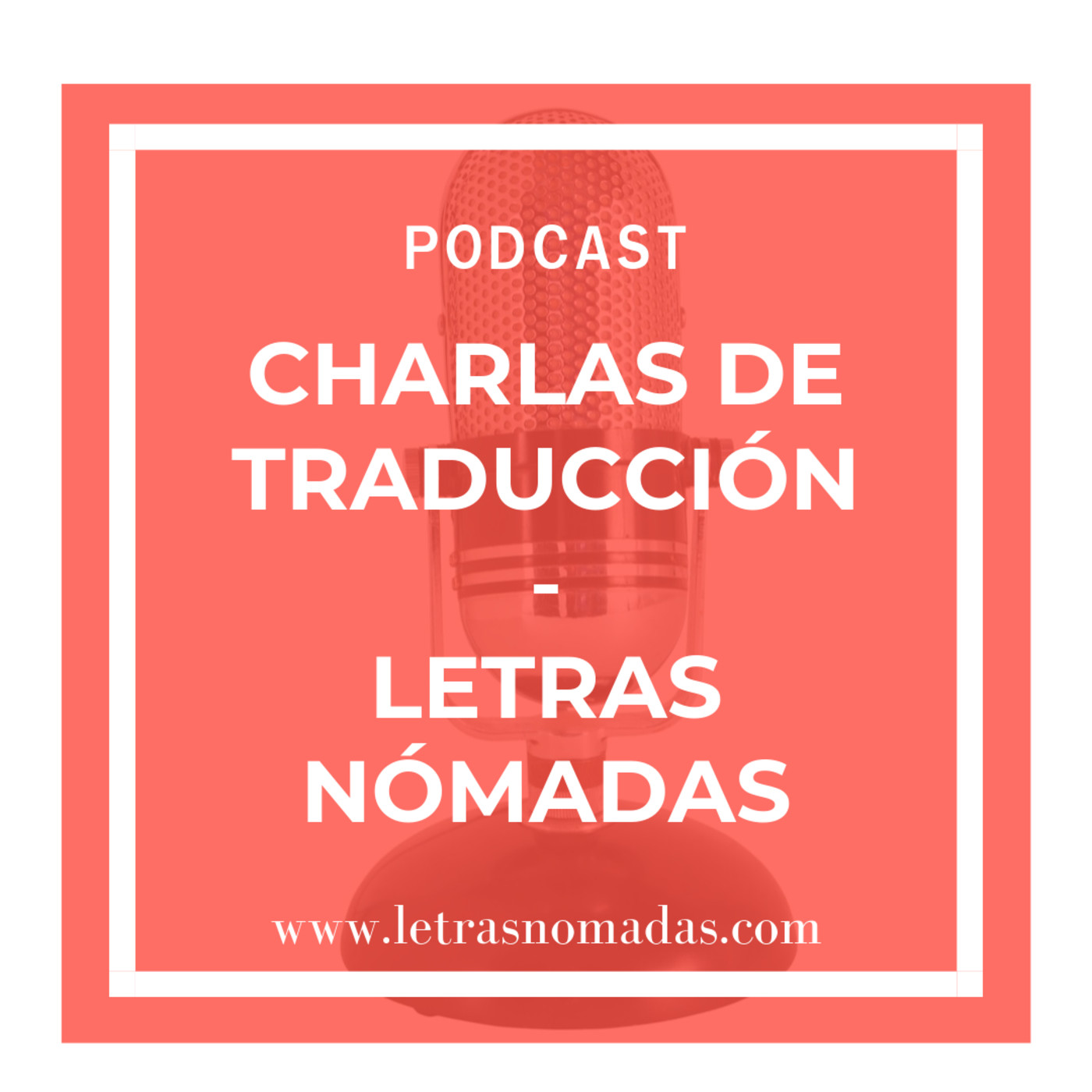 Charlas de traducción - Letras Nómadas