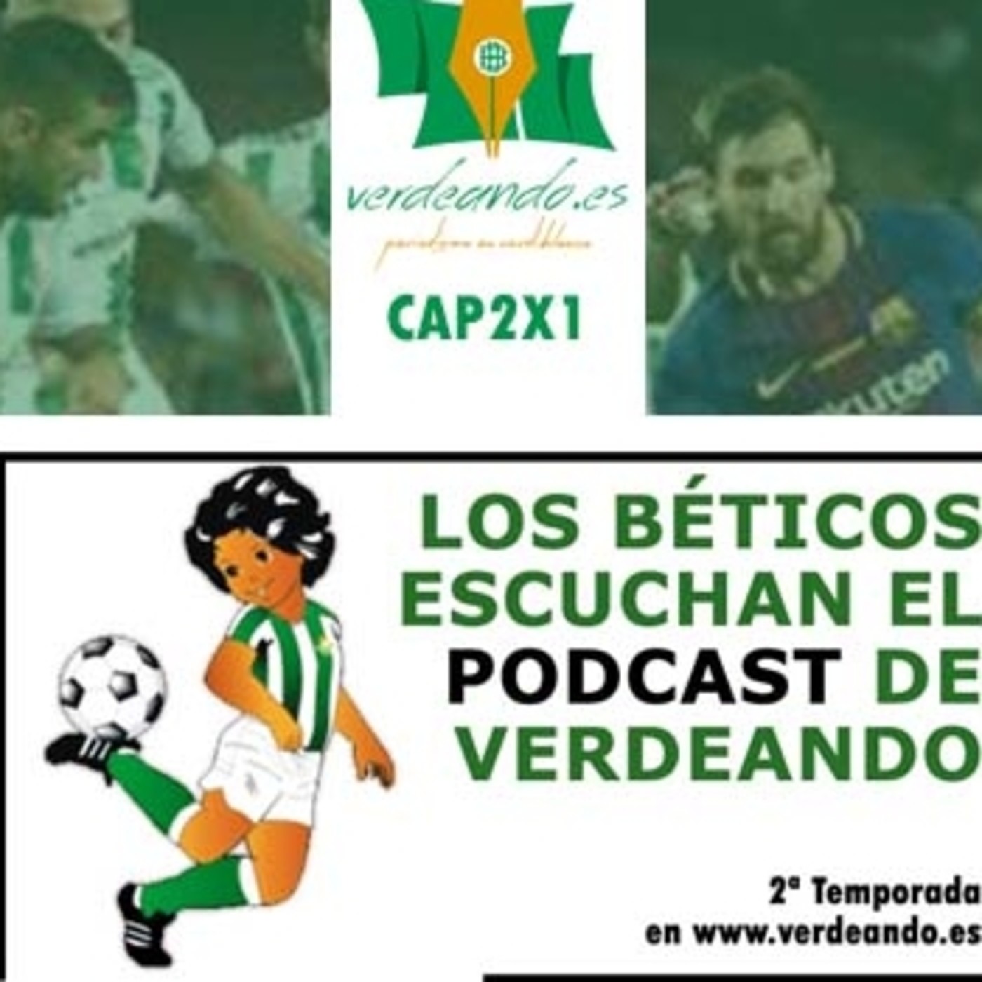 Verdeando Betis Podcast