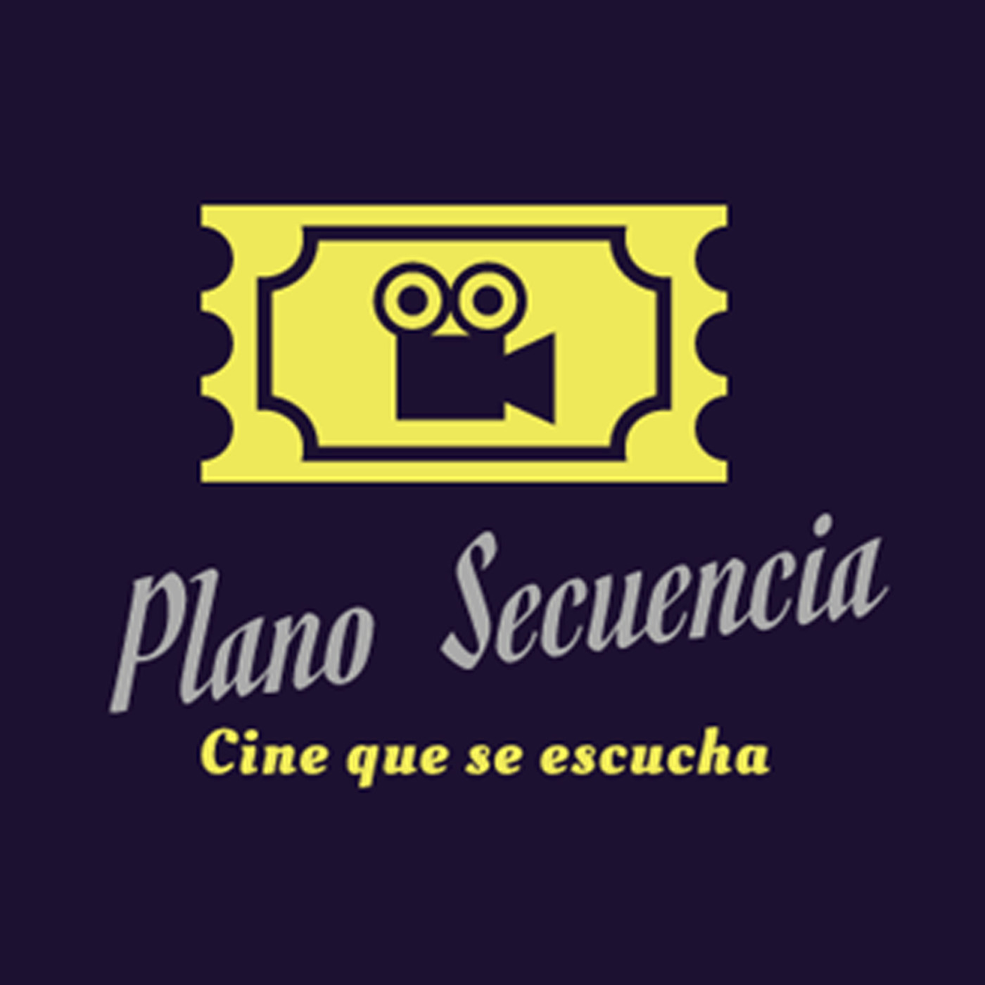 Plano Secuencia: Cine que se escucha