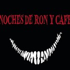 Noches de ron y café