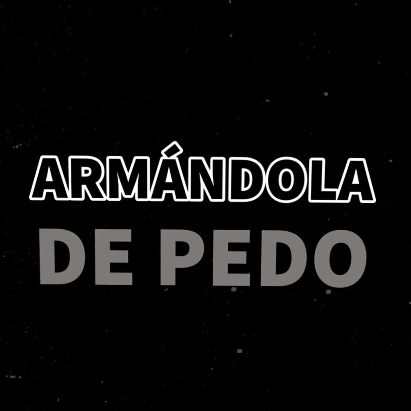 ARMANDOLA DE PEDO