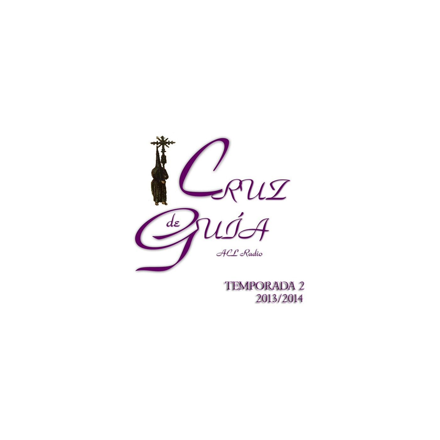 Cruz de Guía - Temporada 2 (2013/2014)