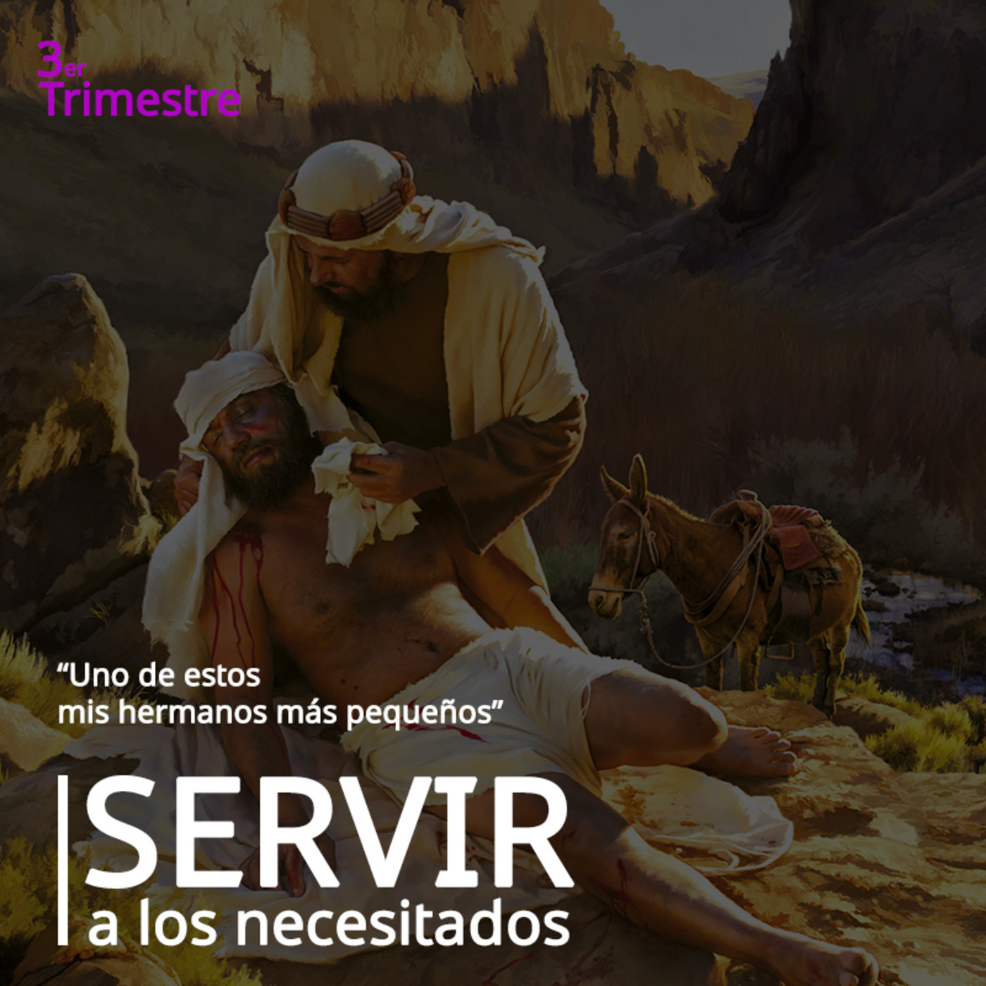 Servir a los necesitados - Escuela Sábatica (3T)