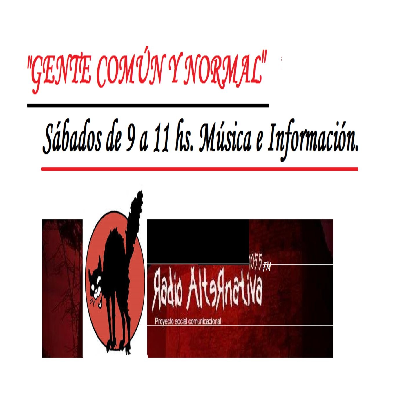 GENTE COMÚN Y NORMAL
