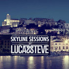 Lucas & Steve presents: Skyline Sessions 179