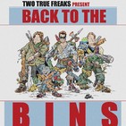 Back to the Bins #369 - Burning Earth, Part 2