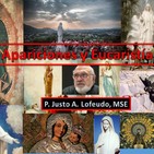 36. Apariciones y Eucaristía. P. Justo A. Lofeudo, MSE (Garabandal-8)