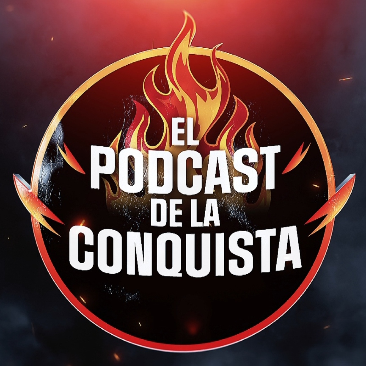 El Podcast de LA CONQUISTA DEL FUEGO